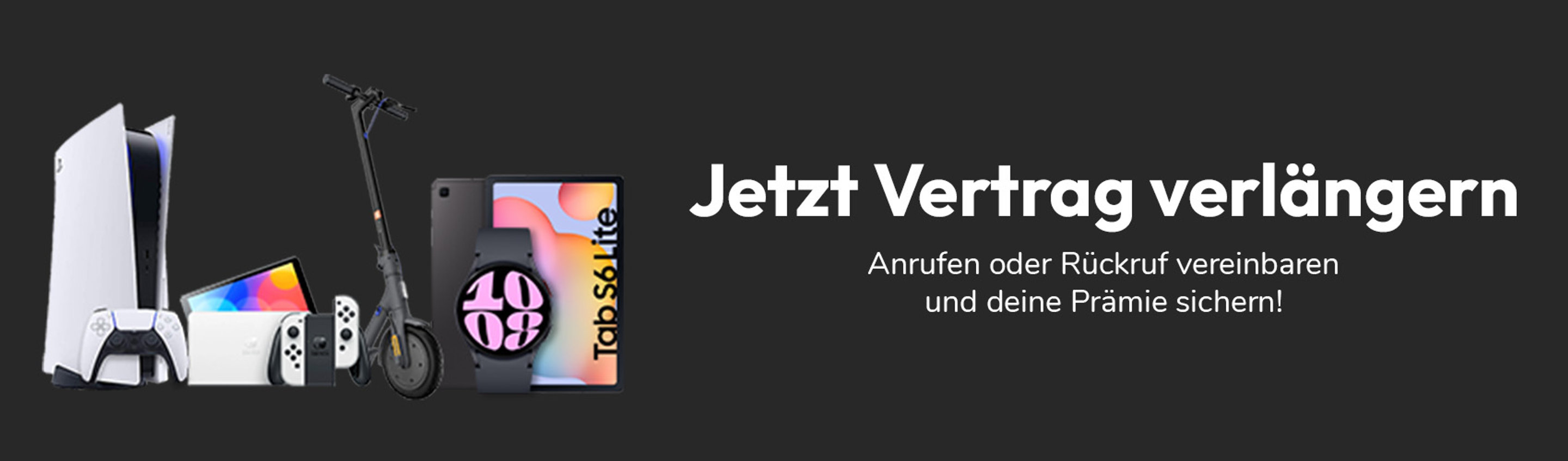 Jetzt Vertrag verlängern