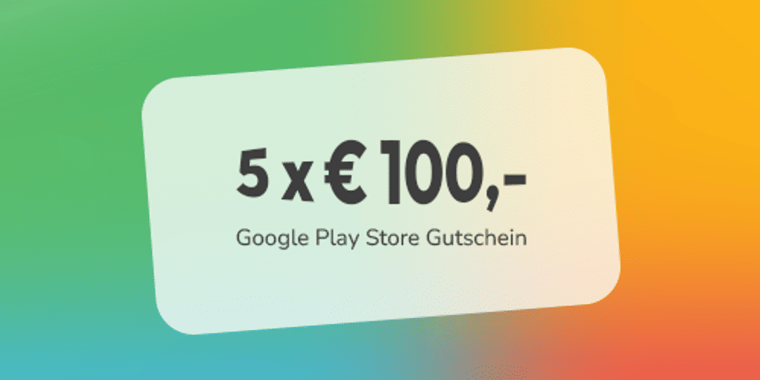 Angebote - Smartphones - Gewinnspiel Google Play Store Gutschein