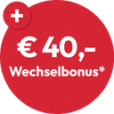 € 40,- Wechselbonus