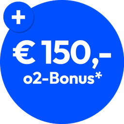 € 150,- o2-Bonus