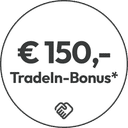 € 150,- Trade-In-Bonus