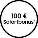 Launch Aktion: 100 € Sofortbonus