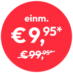 Preisstörer einm. € 9,95* anstatt € 99,95*