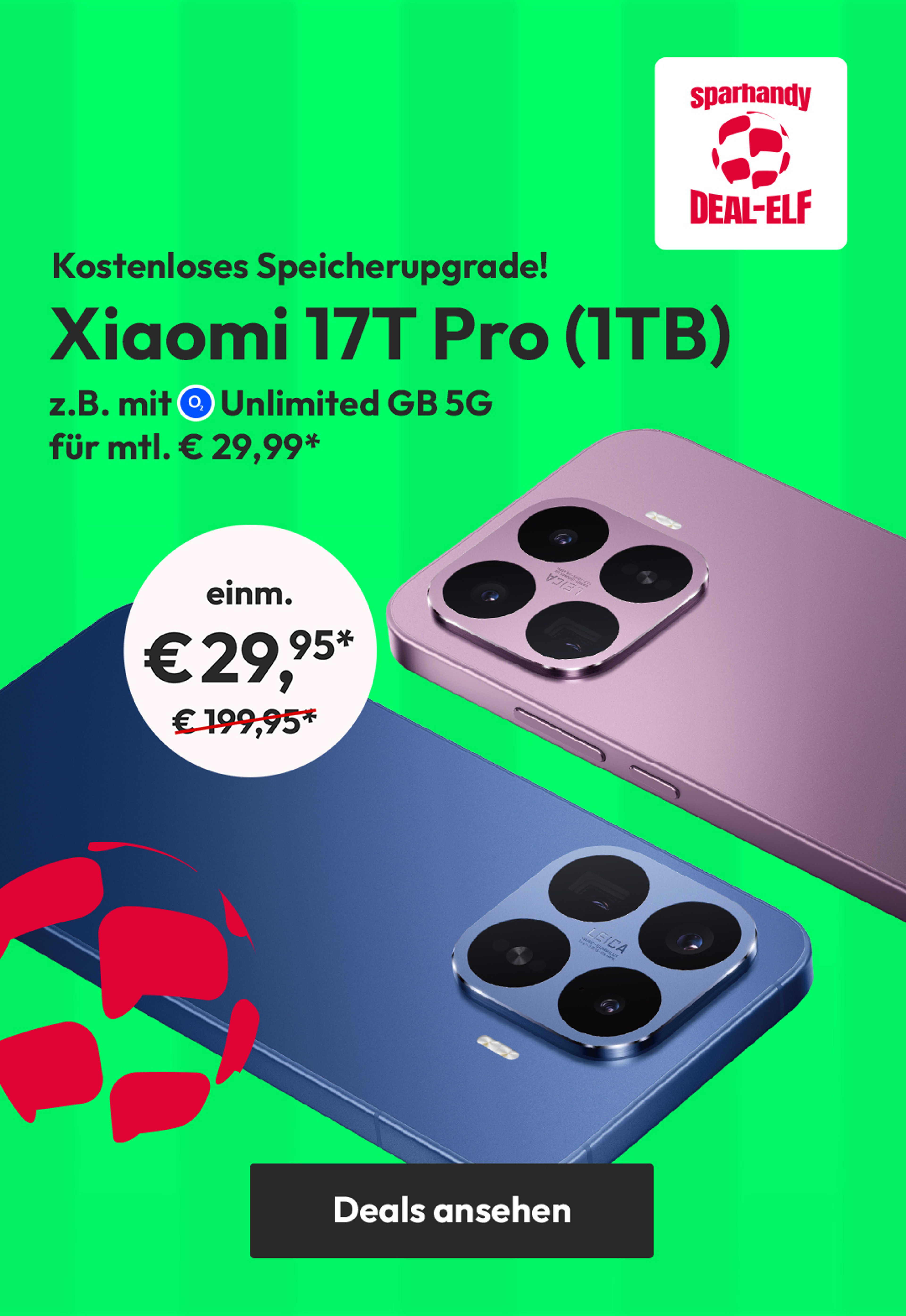 Angebote WM - Xiaomi 17TPro mit Unlimtied GB 5G für mtl. €29,99* | einm. € 29,95*