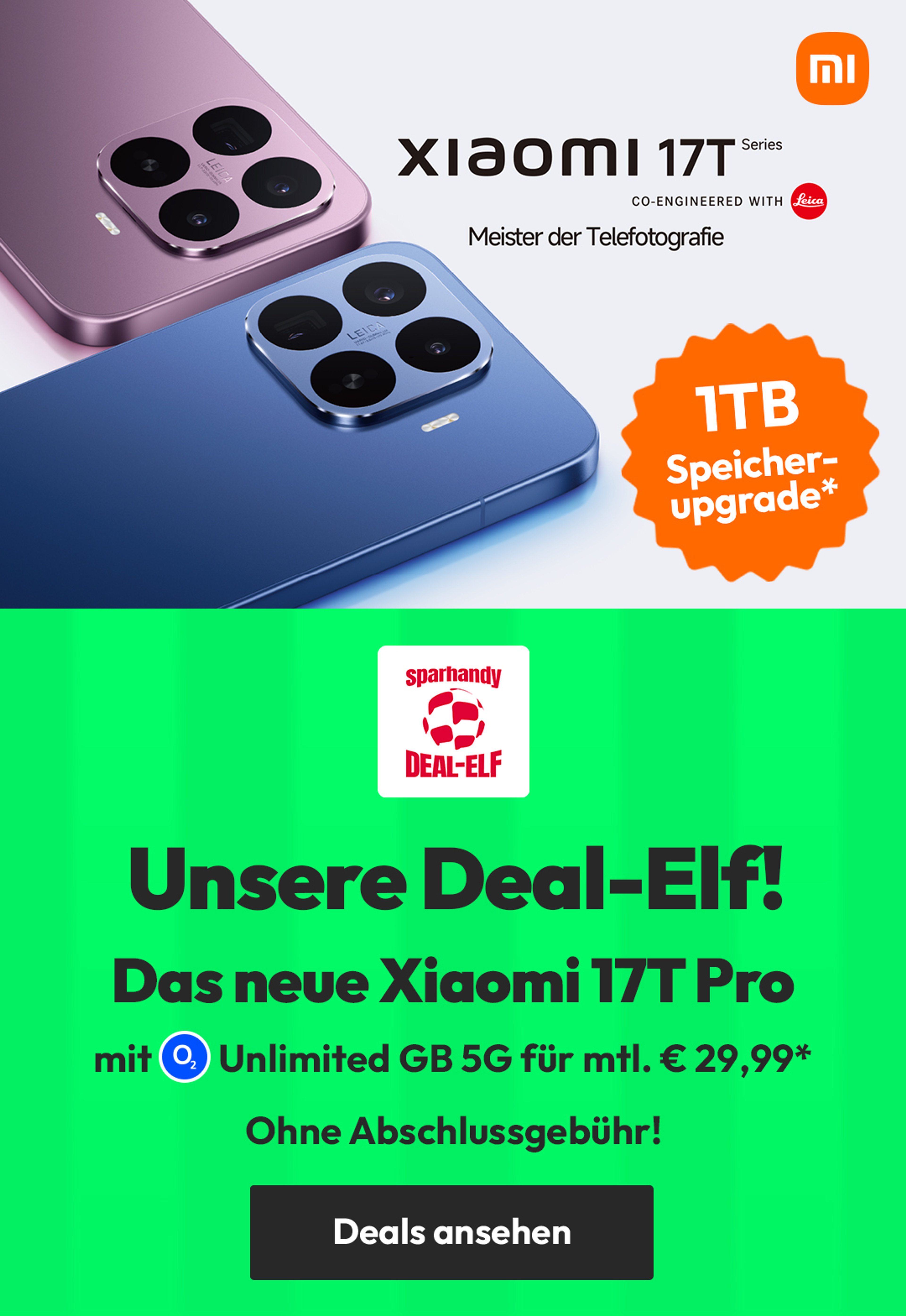 Das neue Xiaomi 17T Pro z.B. mit 100 GB 5G für einm. € 99,95* anstatt € 199,95*