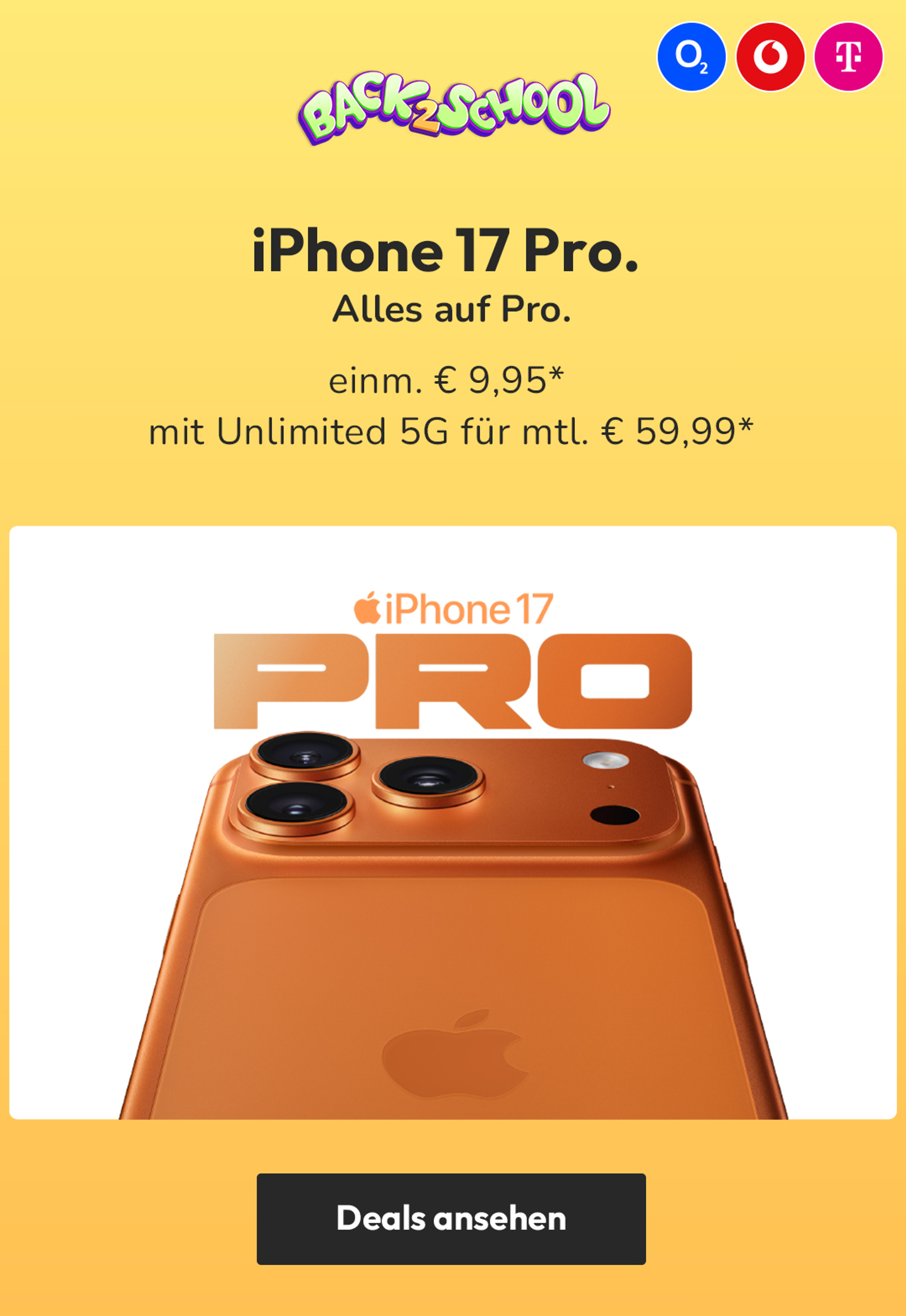 iPhone 17 Pro z.B. mit Unlimited GB 5G für einm. € 9,95* & mtl. € 59,99*