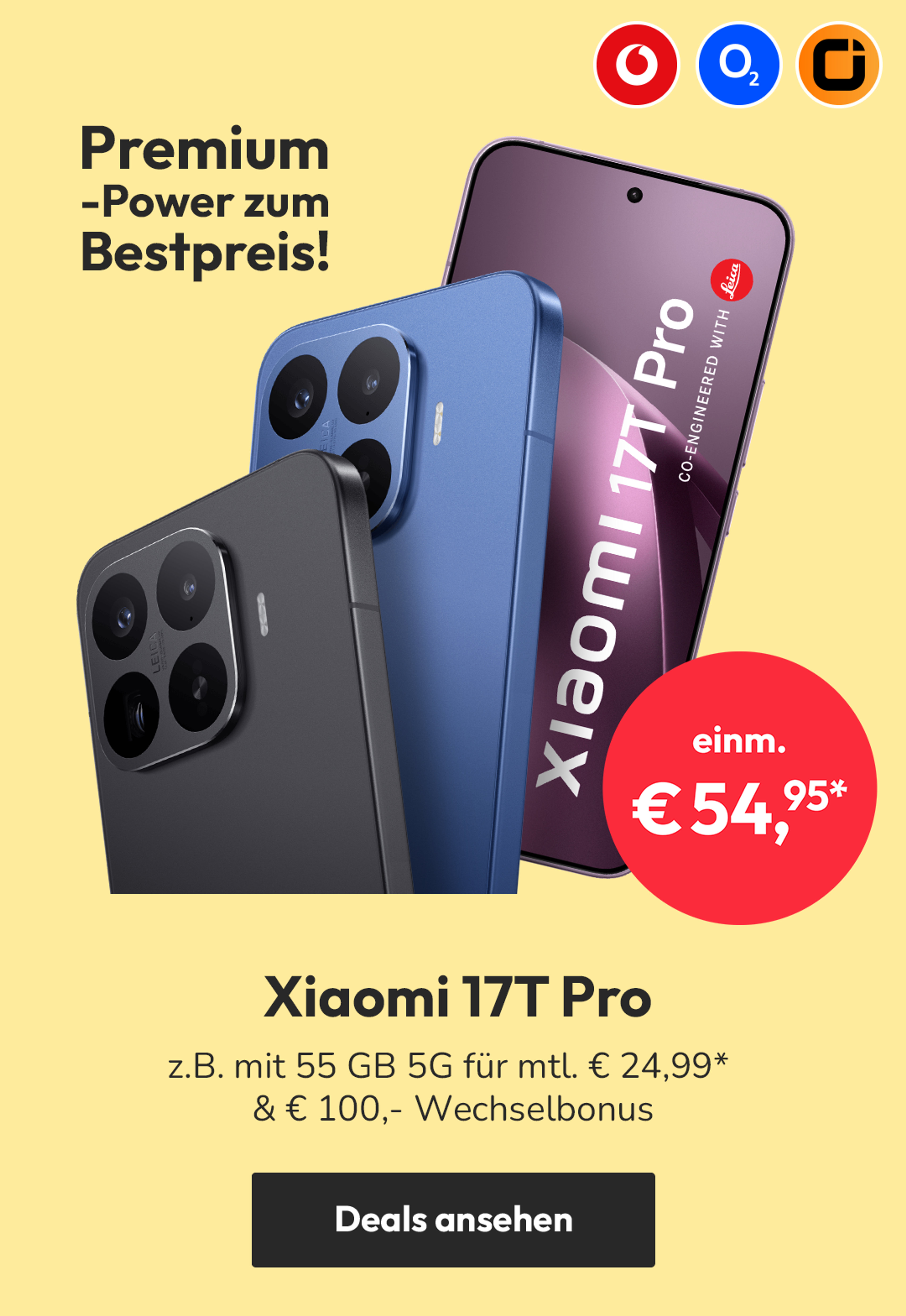 Xiaomi 17T Pro z.B. mit 55 GB 5G für mtl. € 24,99* | einm. € 54,95* & € 100,- Wechselbonus*