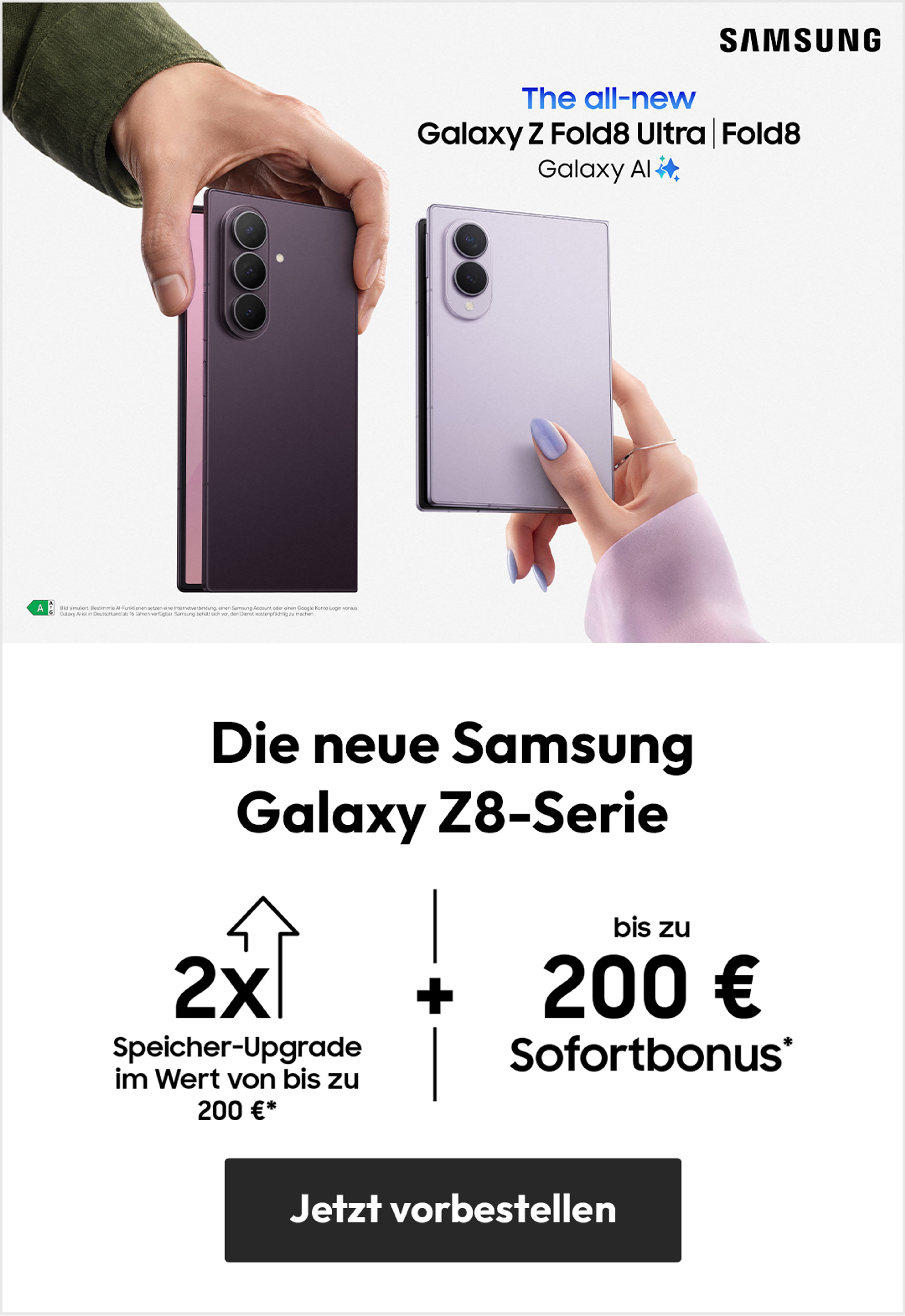 Angebote Samsung Galaxy Z8-Serie Launch - mit bis zu € 200,. Sofortbonus & Speicher-Upgrade