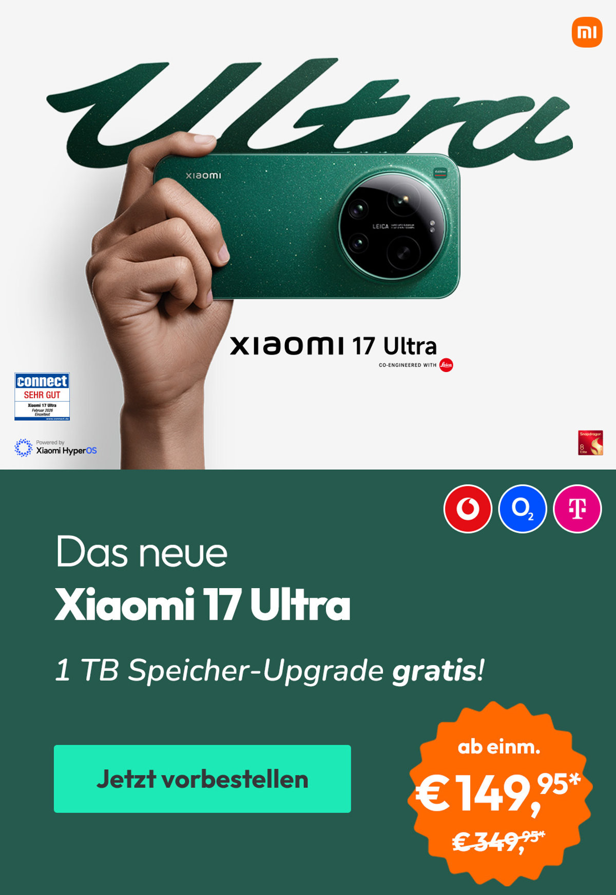 Angebote Launch Xiaomi 17 Serie - mit Unlimited GB 5G für monatlich € 54,99* und einmalig € 229,95*