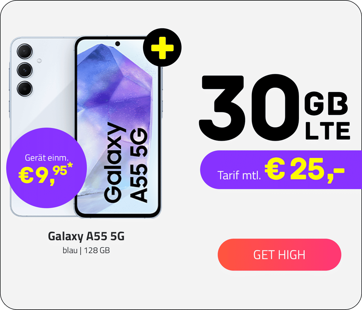 Galaxy A55 mit HIGH 30 GB