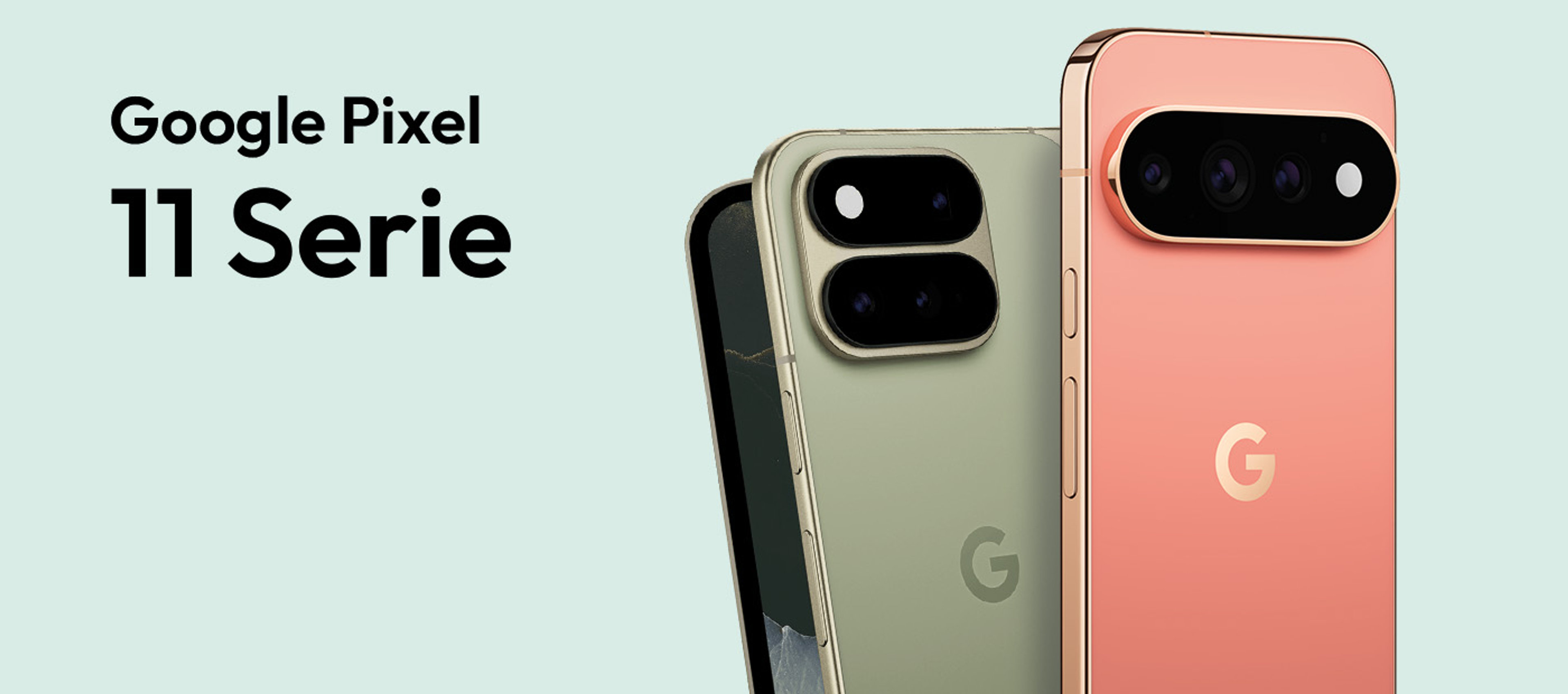 Google Pixel 11 Serie