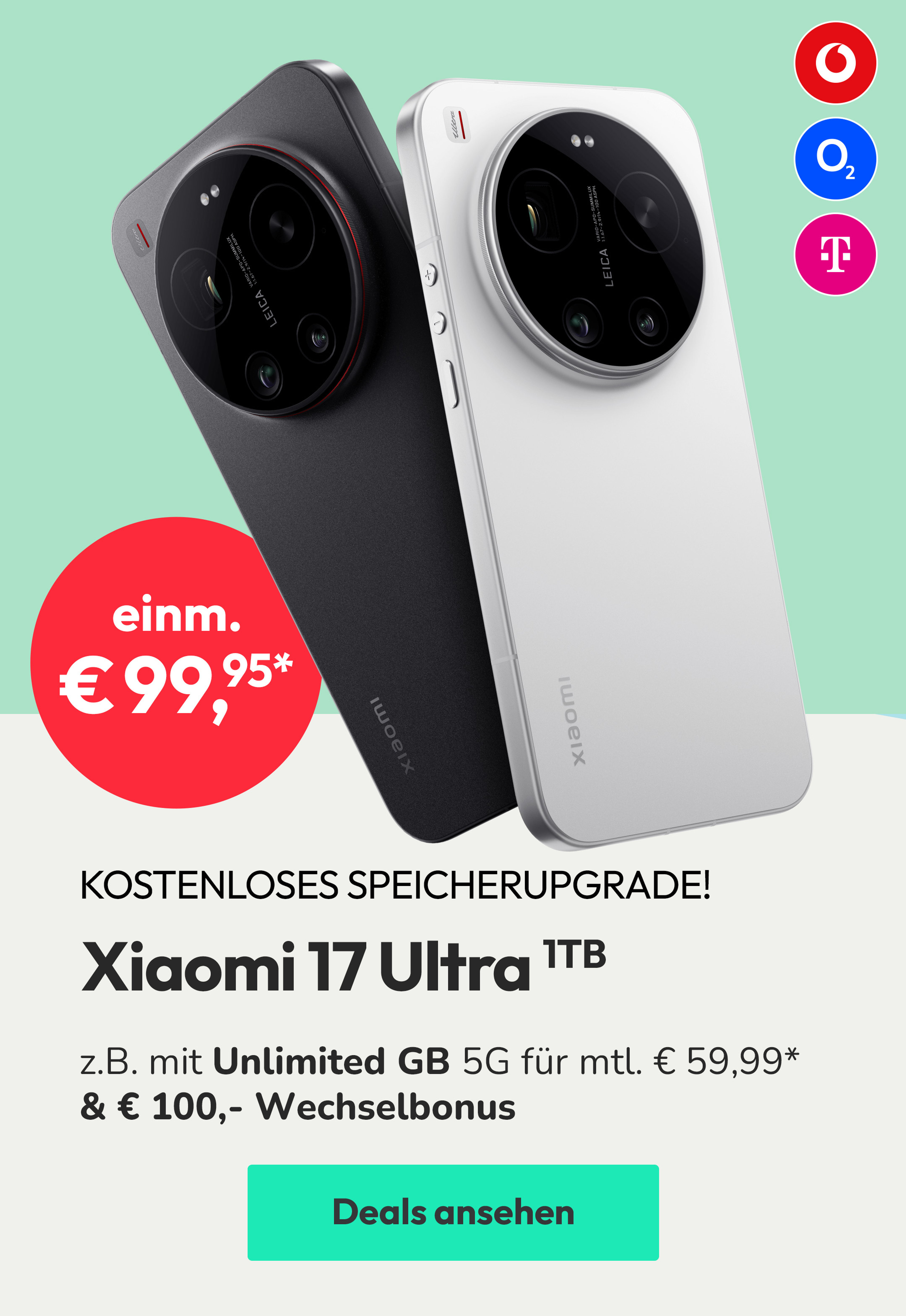 Kostenloses Speicherupgrade! Xiaomi 17 Ultra 1 TB z.B. mit Unlimited GB 5G für mtl. € 59,99* & € 100,- Wechselbonus