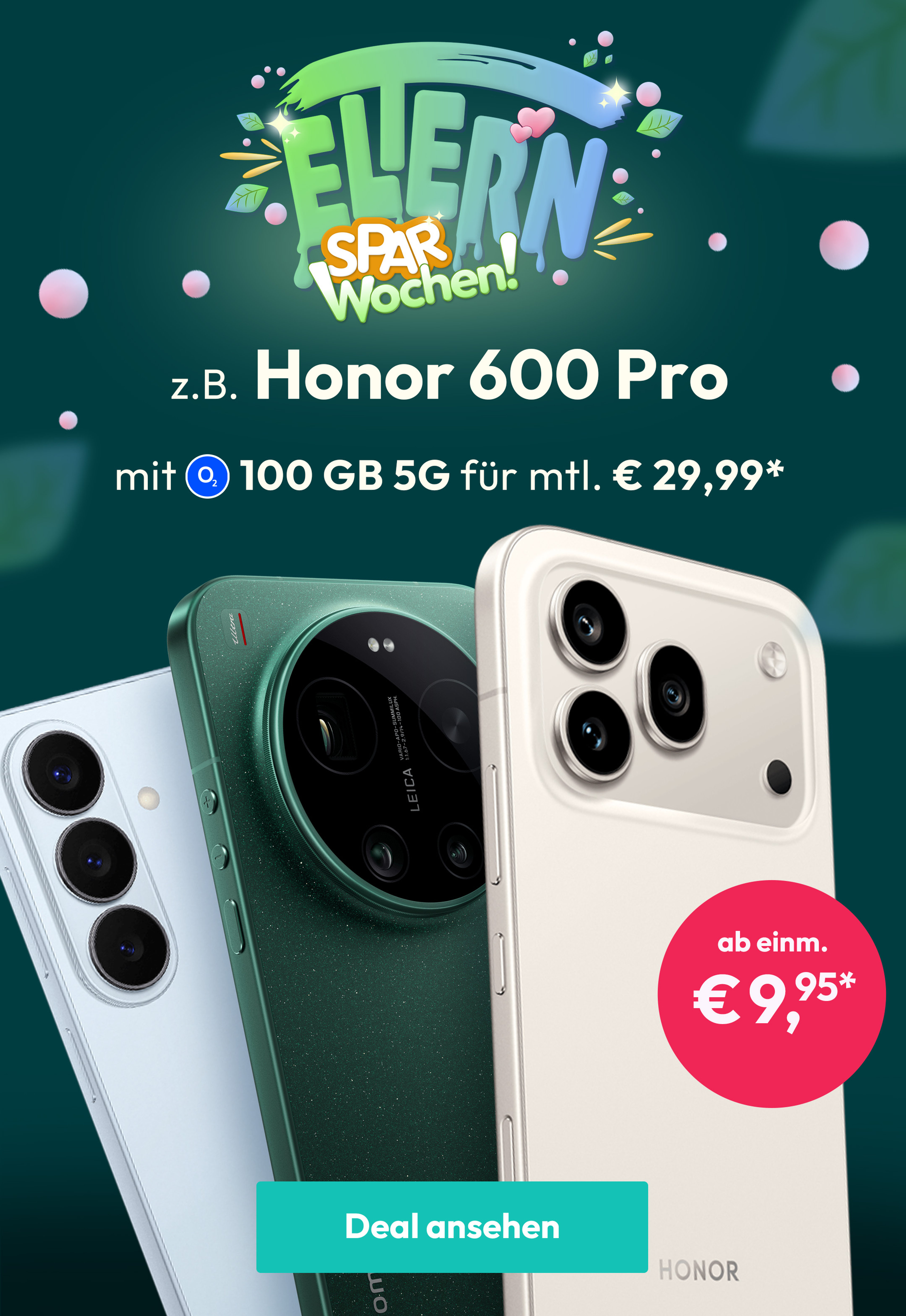 Eltern-Sparwochen mit z.B. Honor 600 Pro mit 100 GB 5G für mtl. € 29,99* | ab einm. € 9,95*