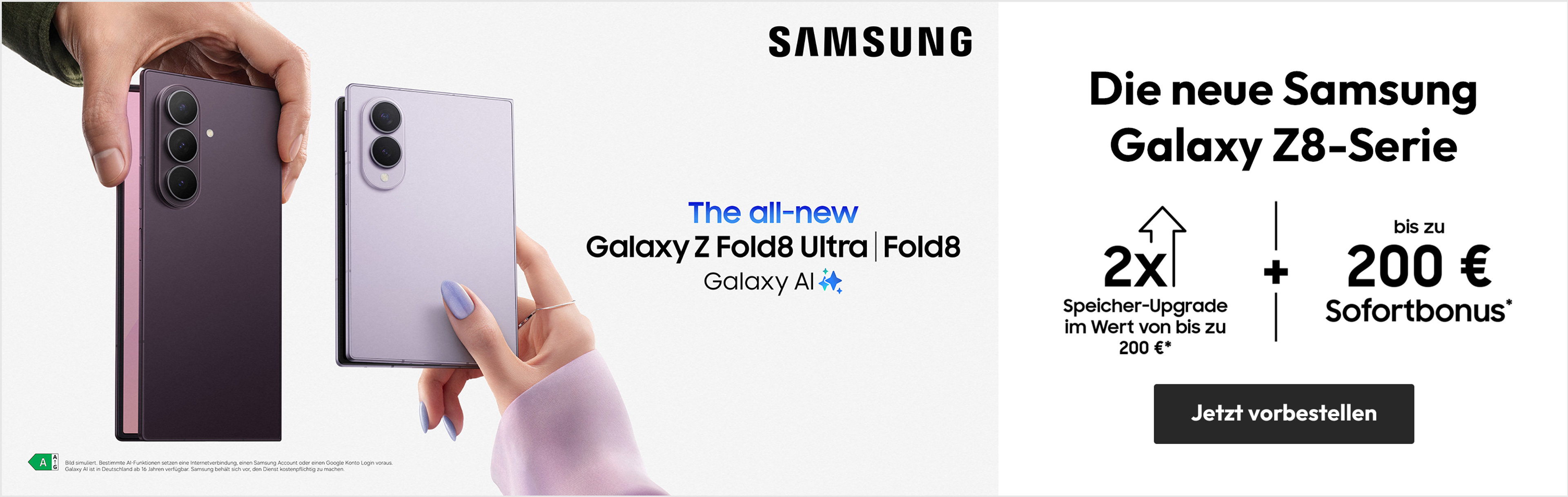 Angebote Samsung Galaxy Z8-Serie Launch - mit bis zu € 200,. Sofortbonus & Speicher-Upgrade