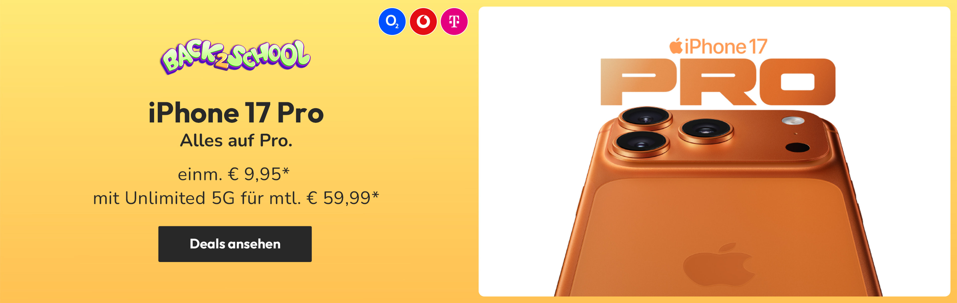 iPhone 17 Pro z.B. mit Unlimited GB 5G für einm. € 9,95* & mtl. € 59,99*