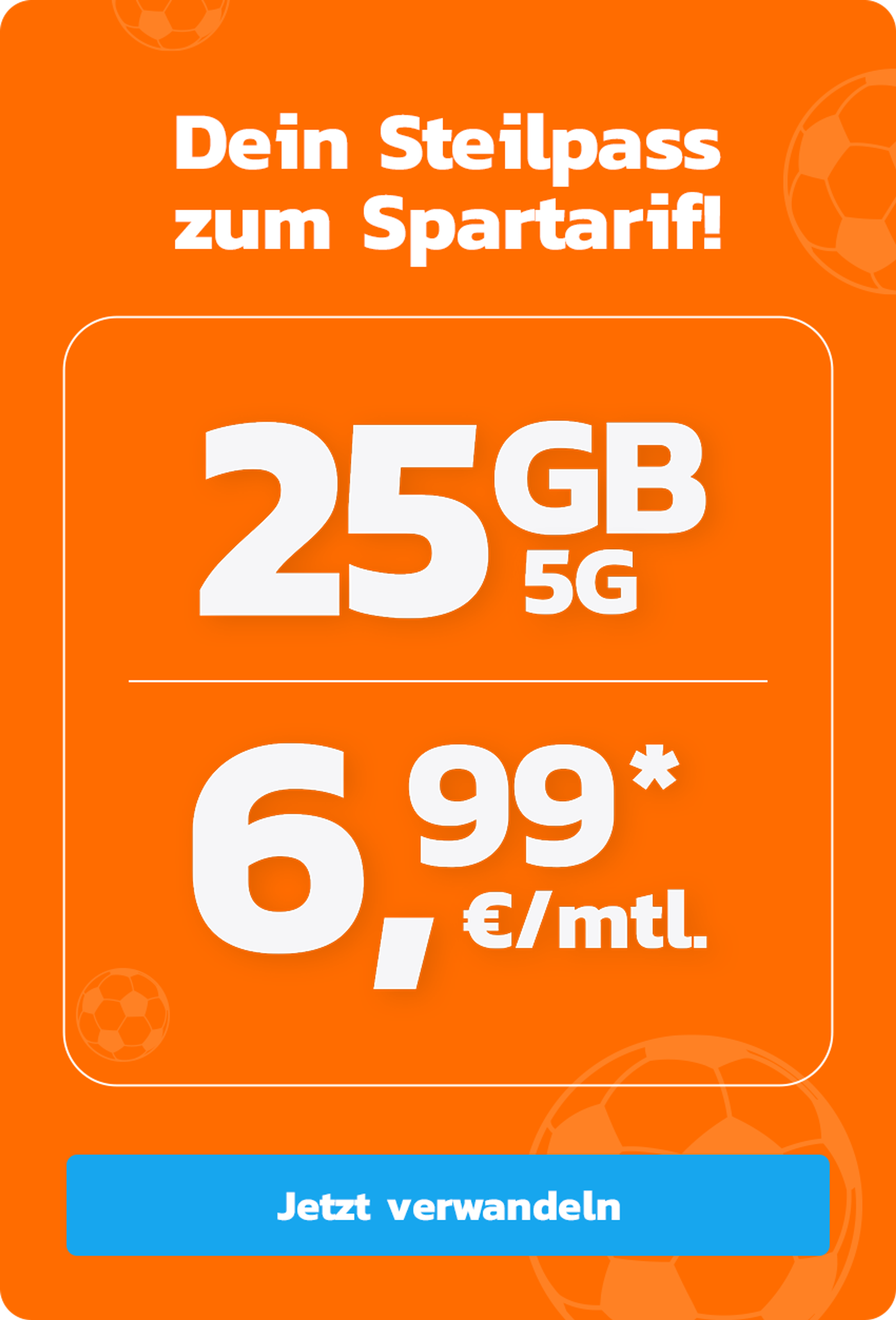 simyo 25 GB 5G für mtl. € 6,99*